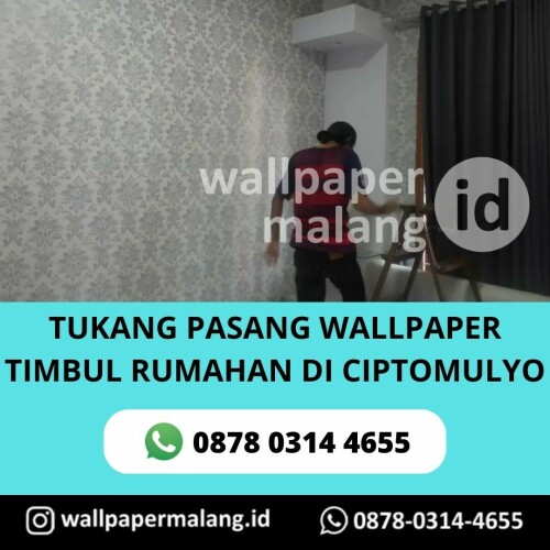 TUKANG PASANG WALLPAPER TIMBUL RUMAHAN DI CIPTOMULYO