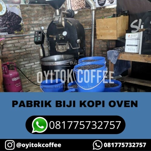 PABRIK BIJI KOPI OVEN